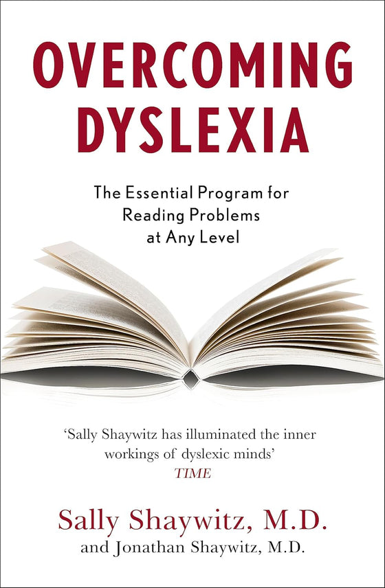 Overcoming Dyslexia (Dr Sally Shaywitz)