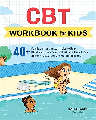 Anxiety Workbook for Kids (CBT-Based)