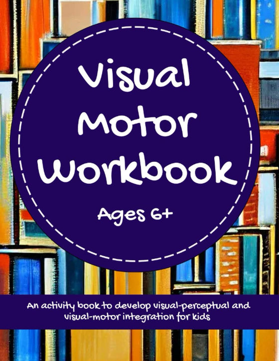 Visual Perceptual Activity Workbook