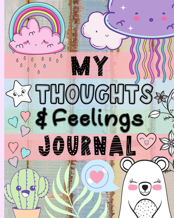 My Thoughts & Feelings Journal