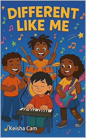 Different Like Me by Keisha Cam