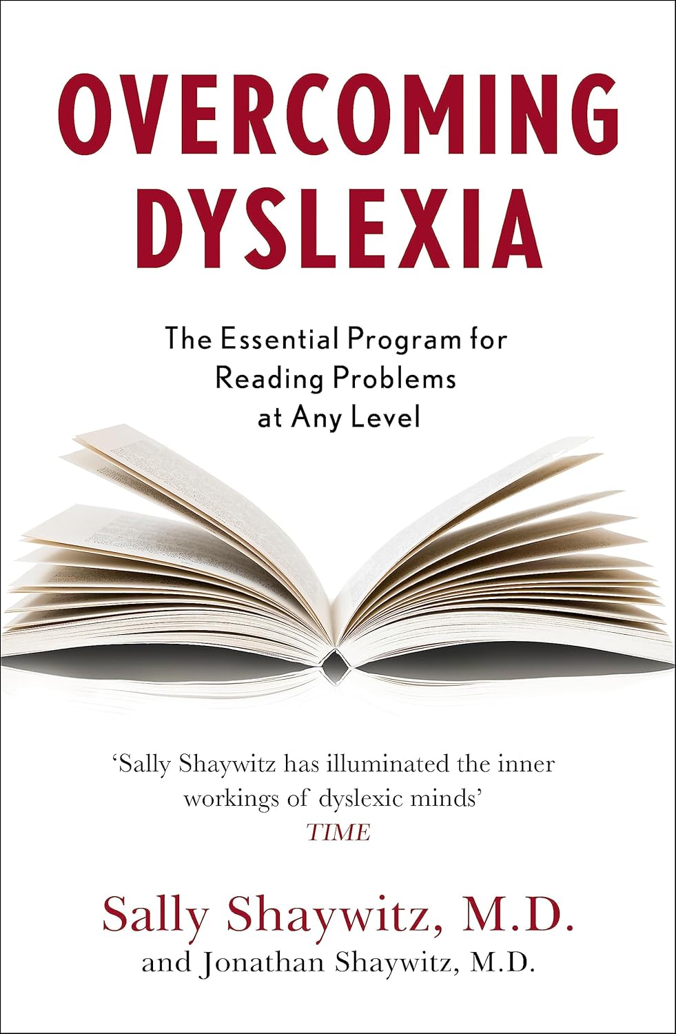 Overcoming Dyslexia (Dr Sally Shaywitz)