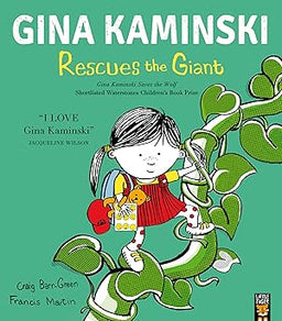 Gina Kaminski Rescues the Giant