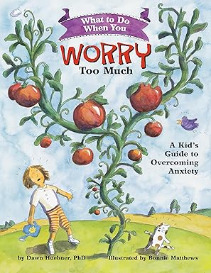 What to Do When You Worry Too Much (Book)